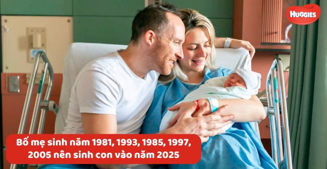 Bố mẹ tuổi nào nên sinh con vào năm 2025?