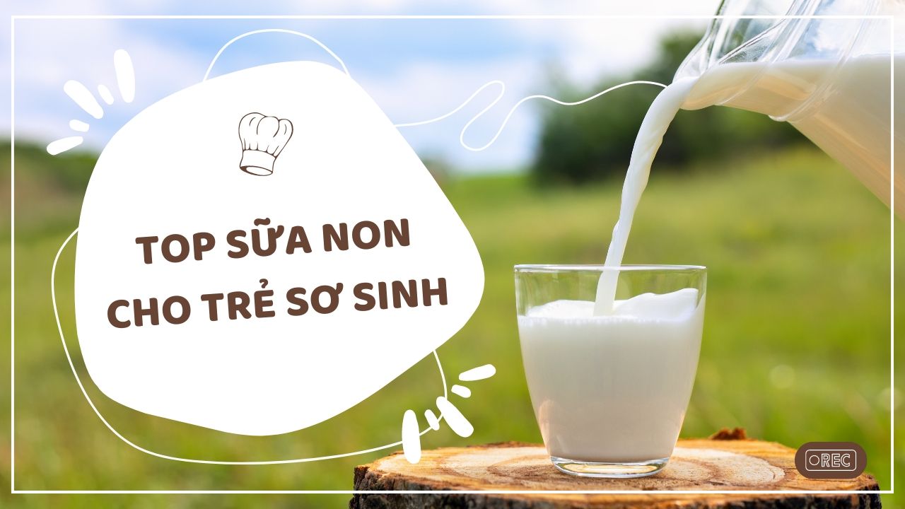 Tìm hiểu sữa non cho trẻ sơ sinh